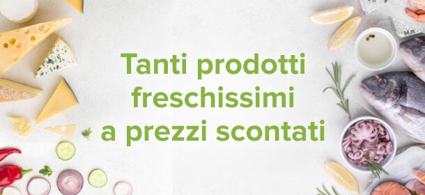 Offerte prodotti freschi