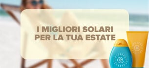 speciale solari estate