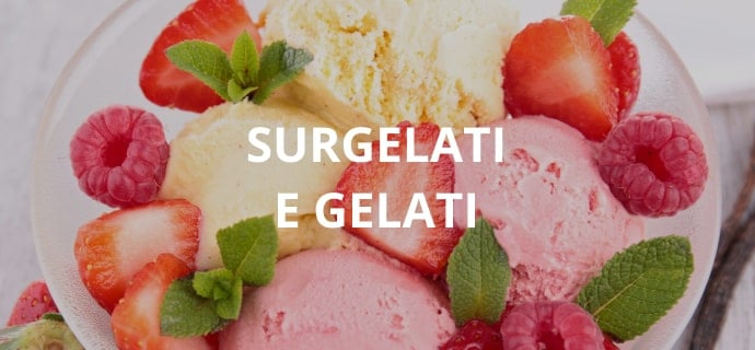 Surgelati e Gelati