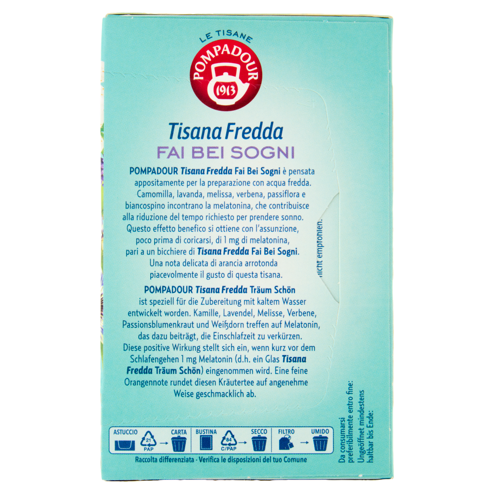 Pompadour Le Tisane Tisana Fredda Fai Bei Sogni con Melatonina* 18 x 2,5 g