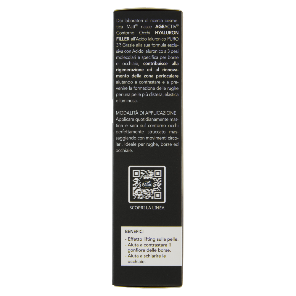 Matt Age Activ Hyaluron Filler Contorno Occhi Rughe, Borse e Occhiaie Acido Ialuronico Puro 3P 15 ml