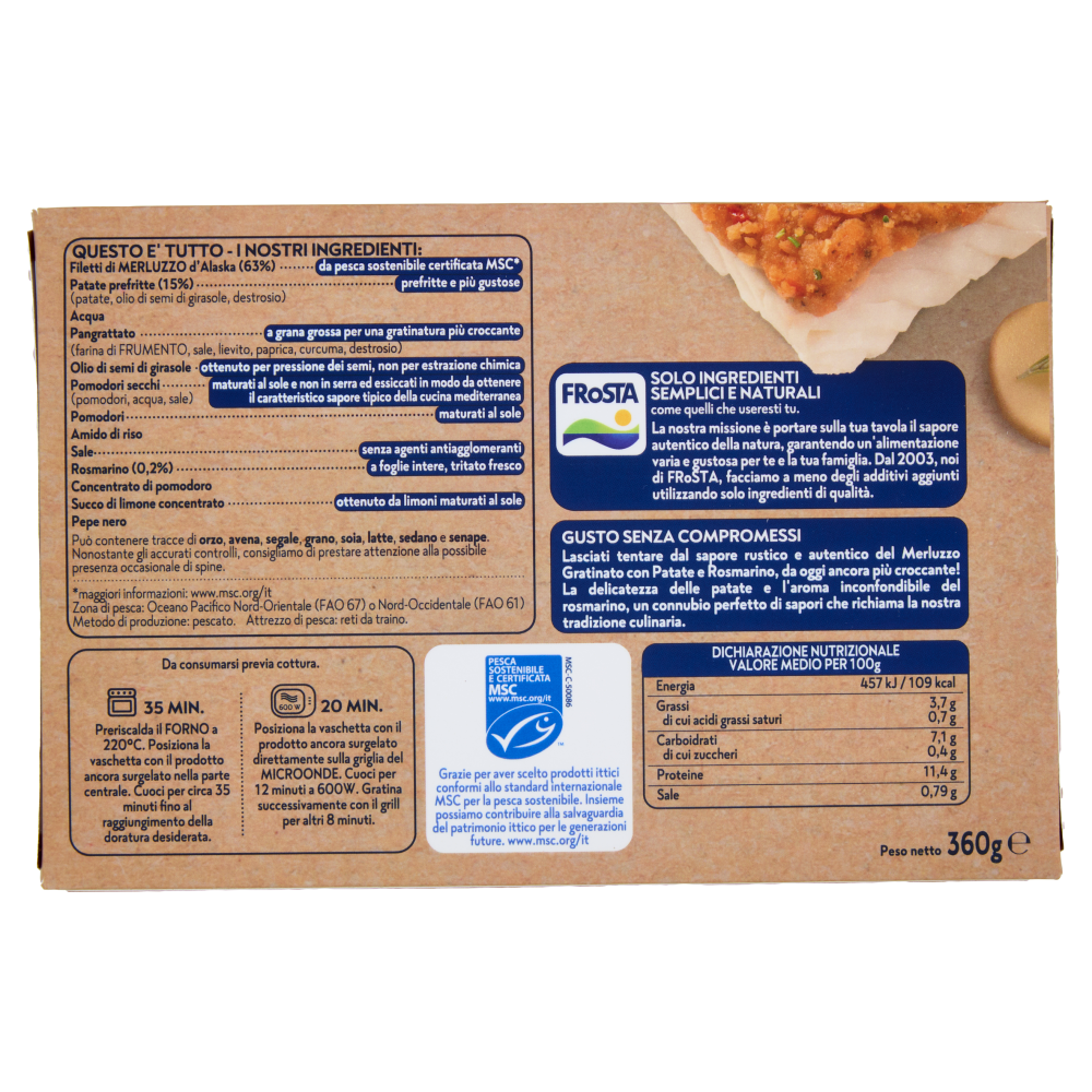 FRoSTA i Gratinati Merluzzo con Patate e Rosmarino 360 g