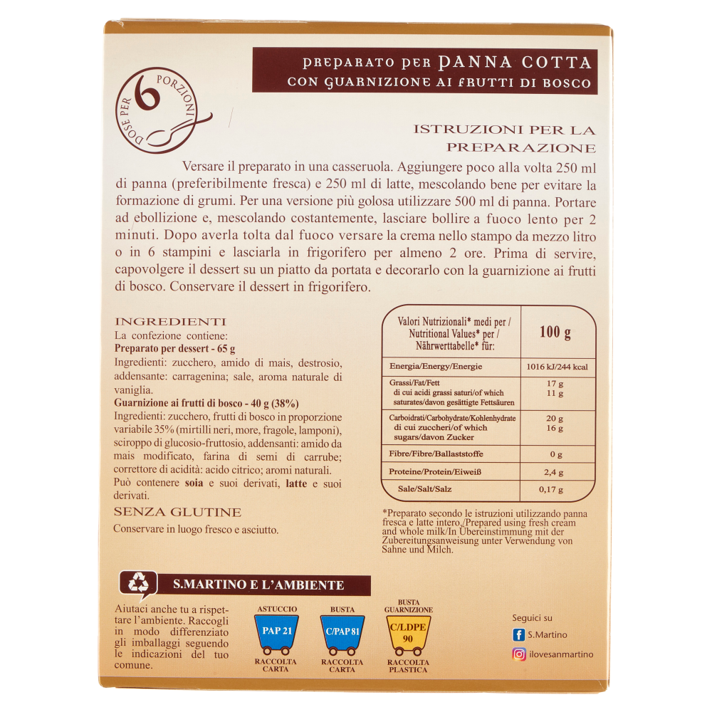 S.Martino collezione oro Panna Cotta con guarnizione ai frutti di bosco 105 g